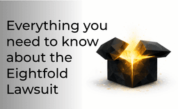 Everything you need to know about the Eightfold Lawsuit